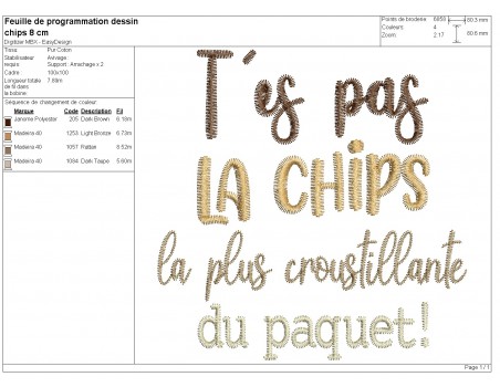 Motif de broderie machine t'es pas la chips