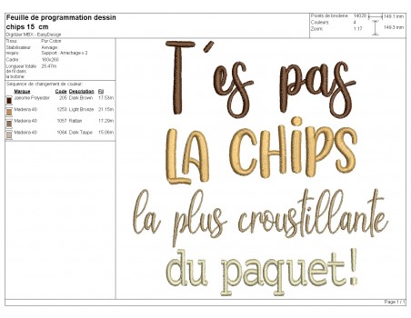 Motif de broderie machine t'es pas la chips