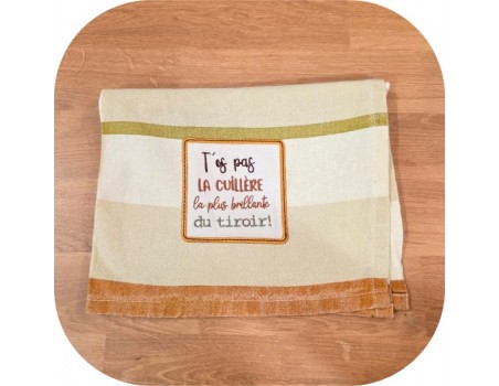 Motif de broderie machine t'es pas la cuillère