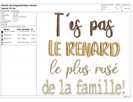 Motif de broderie machine t'es pas le renard