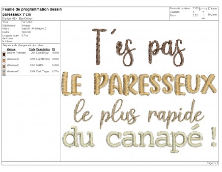 Motif de broderie machine t'es pas le paresseux