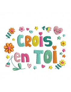 Motif de broderie machine crois en toi