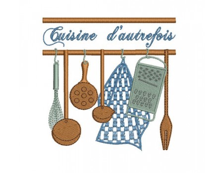 Motif de broderie machine cuisine d'autrefois