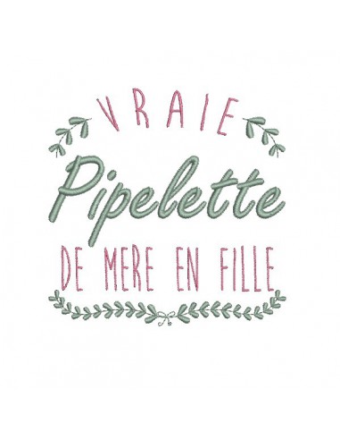 Motif de broderie  machine pipelette de mère en fille