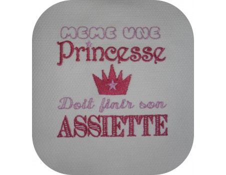 Motif de broderie machine texte humour  princesse