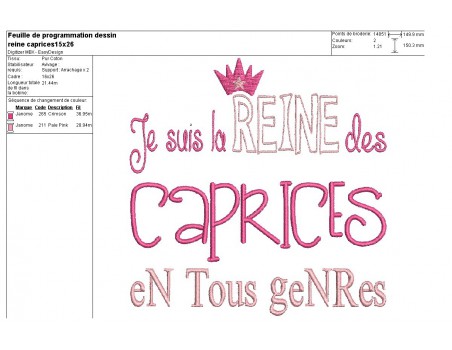 Motif de broderie machine texte humour reine des caprices