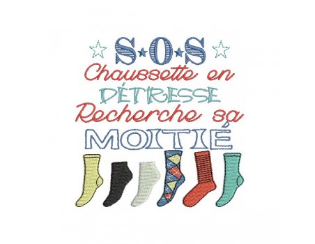 Motif de broderie machine texte humour s.o.s chaussette