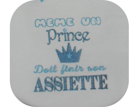 Motif de broderie machine texte humour  prince