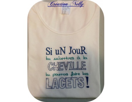 Motif de broderie machine texte humour cheville