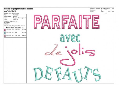 Motif de broderie machine texte humour Parfaite