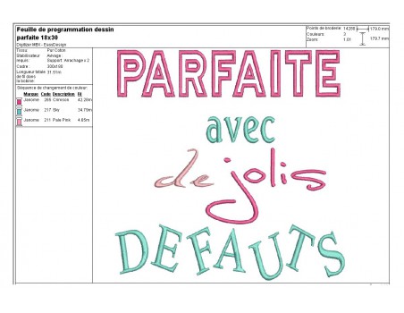 Motif de broderie machine texte humour Parfaite