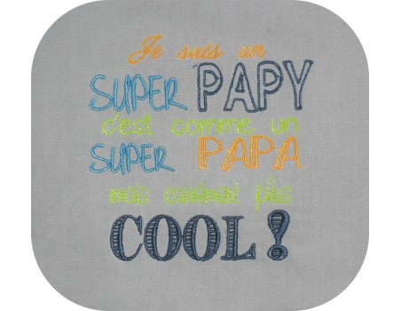 Motif de broderie machine texte super papy