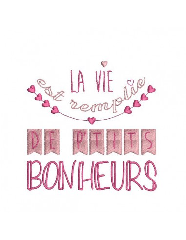 Motif de broderie machine texte humour petits bonheurs