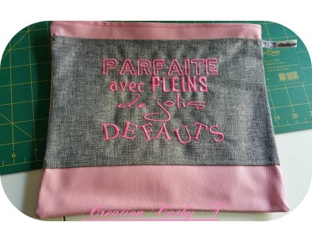 Motif de broderie machine texte humour Parfaite